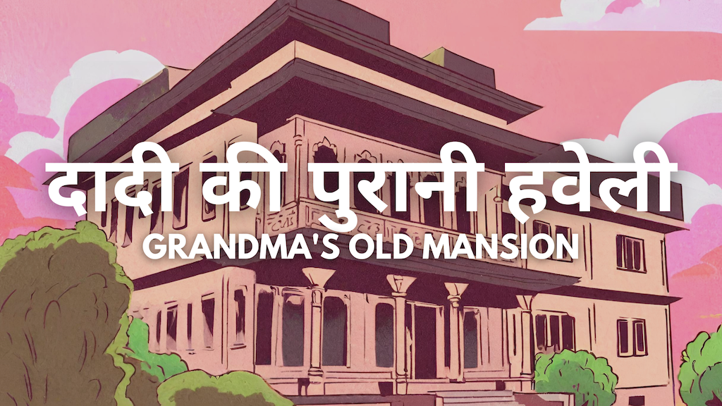 Grandma's Old Mansion